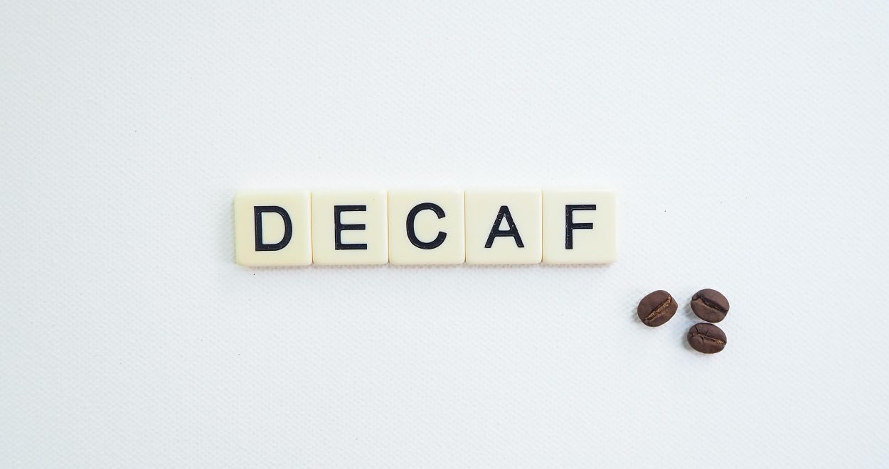 a block of letters spelling decaf